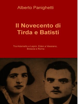 cover image of Il Novecento di Tirda e Batistì